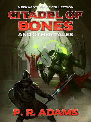 cover image of Citadel of Bones and Other Tales